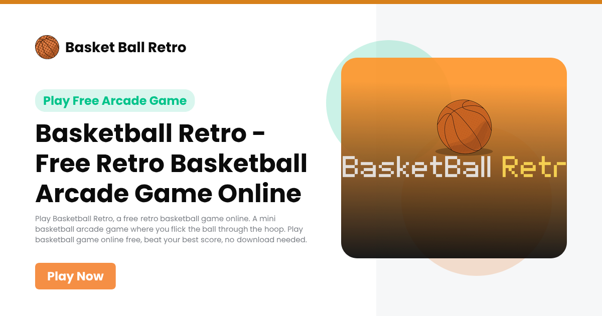Basketball Retro Hero